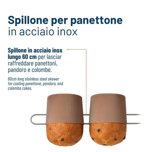 Spillone per panettoni in acciaio inox